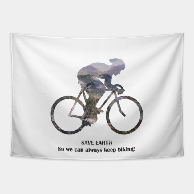 Save Earth, So we can always keep biking Tapestry by C.Code
