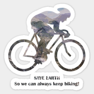 Save Earth, So we can always keep biking Magnet