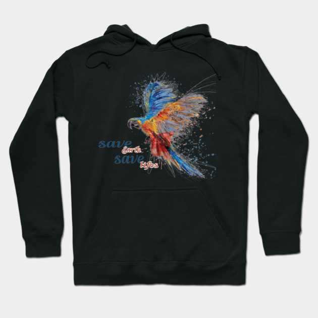 Save Earth, Save Life parrot design on shirts, hoodies, Mugs, covers, masks and more Hoodie by C.Code