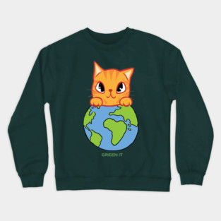 Green It! A cute cat design on shirts, hoodies, Mugs, phone and laptop covers Crewneck Sweatshirt