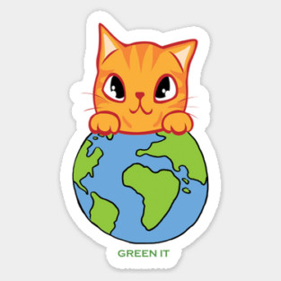Green It! A cute cat design on shirts, hoodies, Mugs, phone and laptop covers Sticker