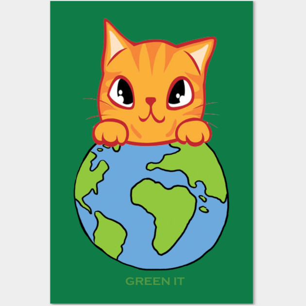 Green It! A cute cat design on shirts, hoodies, Mugs, phone and laptop covers Wall Art by C.Code