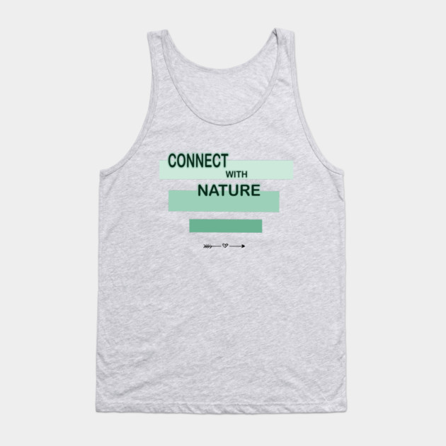 Connection sign with nature design on shirts, hoodies, Mugs, Masks and more Tank Top by C.Code