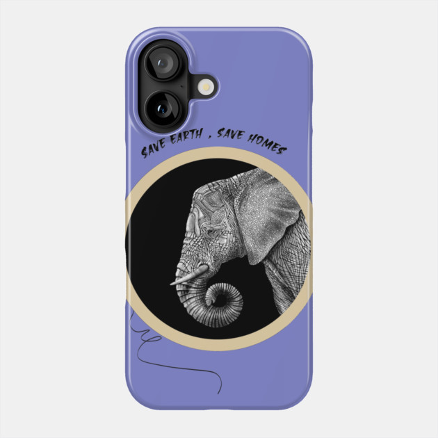 Save Earth, Save Homes Phone Case by C.Code