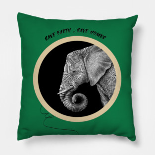 Save Earth, Save Homes Pillow