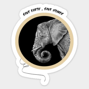 Save Earth, Save Homes Sticker