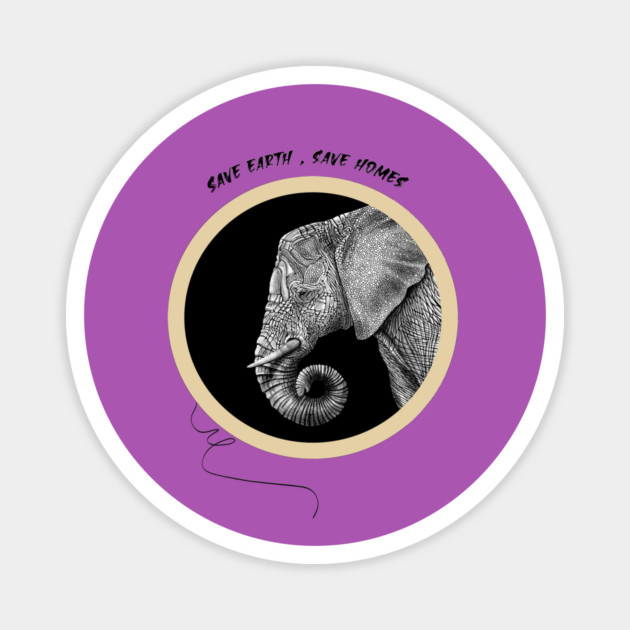 Save Earth, Save Homes Magnet by C.Code