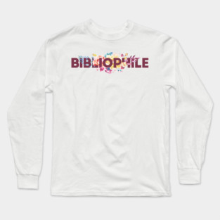 Floral BIBLIOPHILE Long Sleeve T-Shirt
