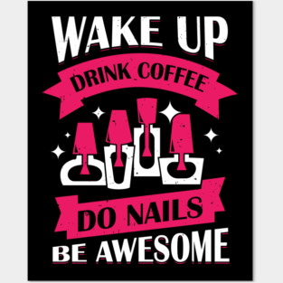 Manicure Nail Tech Manicurist Gift Posters and Art