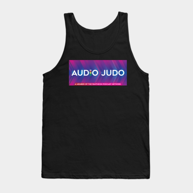 Banner Tank Top by Audio Judo Podcast