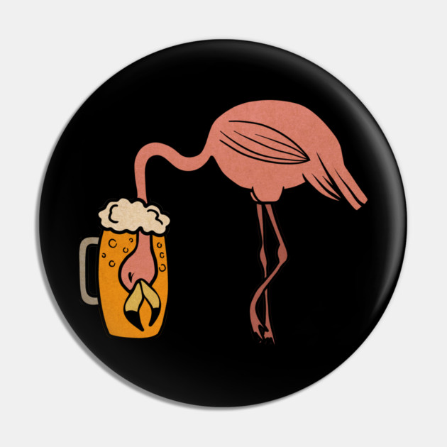Funny Flamingos Tropical, Drinking Beer Pin by logiamerch