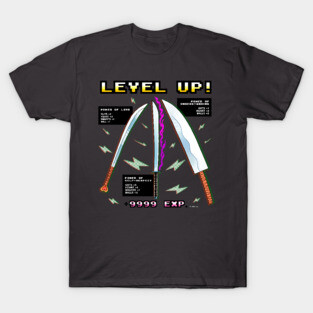 Level Up! T-Shirt