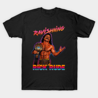 Ravishing Rick Rude T-Shirt