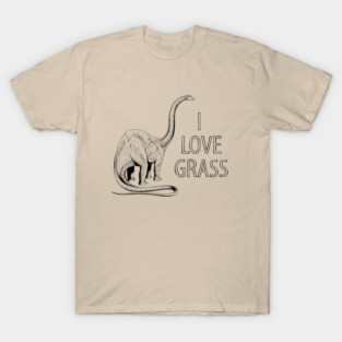 I Love Grass Dinosaur T-Shirt