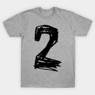 Handwritten Numeral: Two, Number 2 T-Shirt