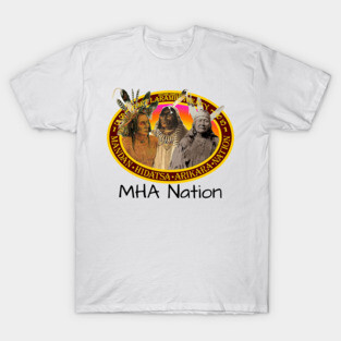 MHA Nation T-Shirt