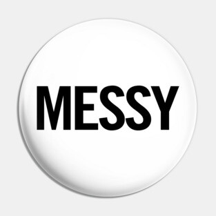 Messy Pin