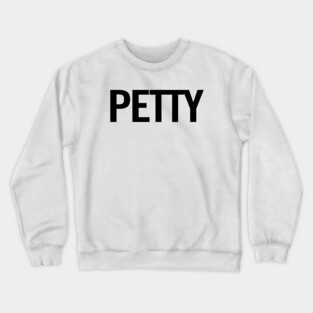Petty Crewneck Sweatshirt