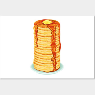 Tall Stack of Pancakes Posters and Art