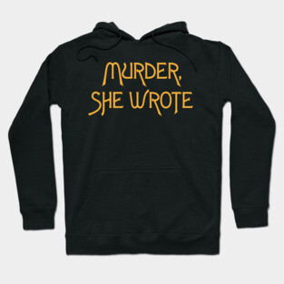 Murder She Wrote Hoodie