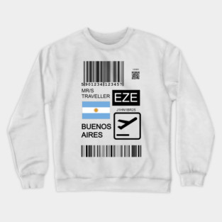 Buenos Aires Argentina travel ticket Crewneck Sweatshirt