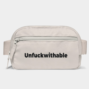 Unfuckwithable sarcastic joke Bag