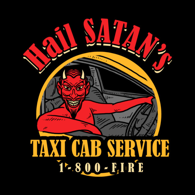 Hail Satan's Taxis by dumbshirts