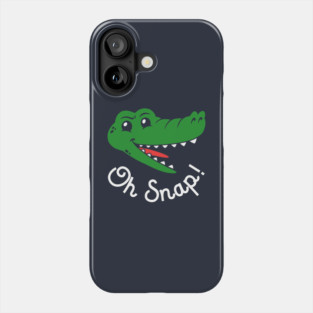 Oh Snap Phone Case