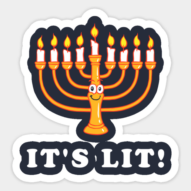 Hanukkah It's Lit Sticker by dumbshirts