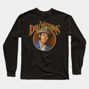 Don Williams ))(( Classic Country Icon Tribute Long Sleeve T-Shirt