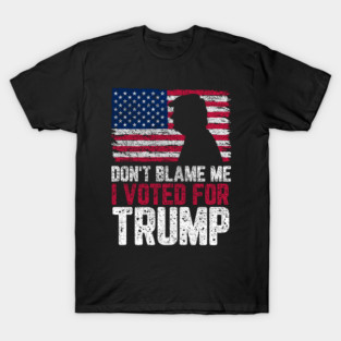 Vintage Don't Blame Me I Voted For Trump USA Flag Patriots T-Shirt