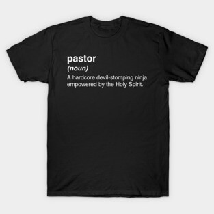 Funny Pastor Definition T-Shirt
