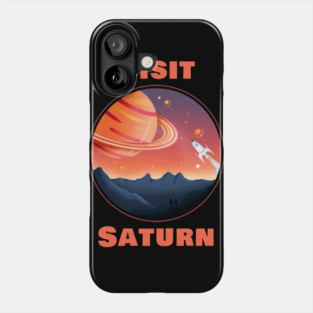 Visit Saturn Phone Case
