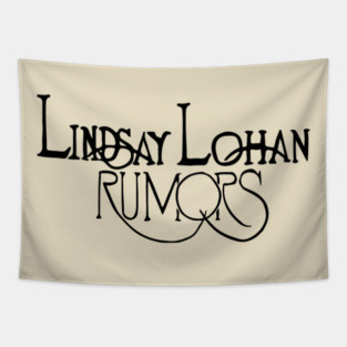 Rumors by Lindsay Lohan Tapestry