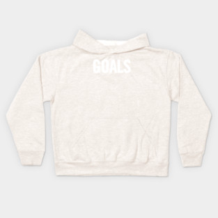 Goals Kids Hoodie