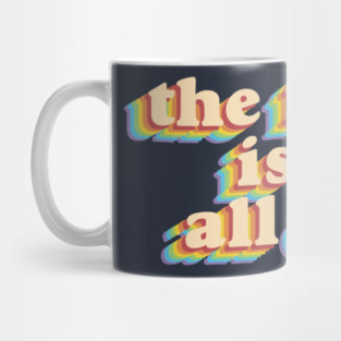 The Future is For All of Us Mug