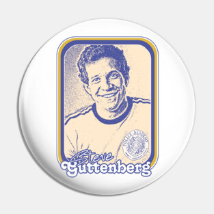 Steve Guttenberg / 1980s Movie Lover Gift Design Pin
