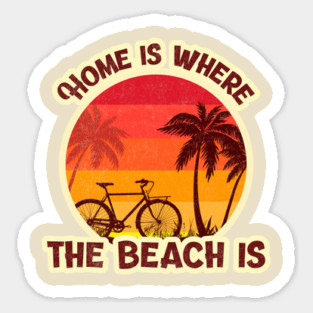 Home is where the beach is Summertime Ocean Beach Design Magnet