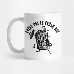 Trash Day Mug