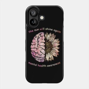 Brain Floral sunflower, Mental Health awareness Phone Case