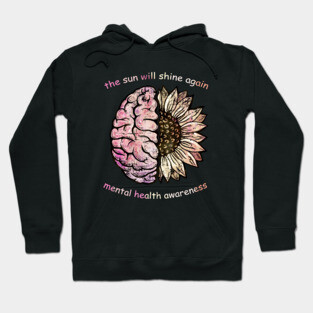 Brain Floral sunflower, Mental Health awareness Hoodie