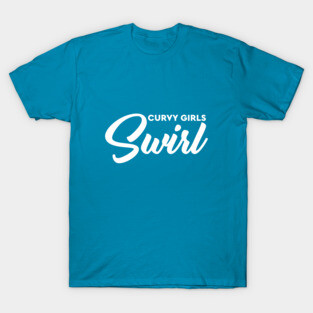 Curvy Girls Swirl T-Shirt