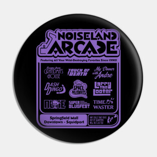 Noiseland Arcade Pin