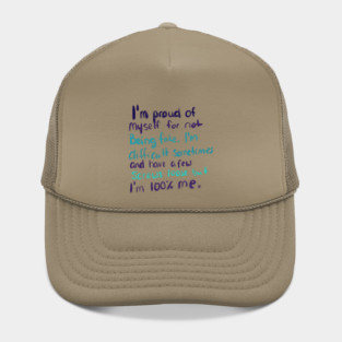I'M PROUD OF MYSELF FOR NOT BEING FAKE Hat