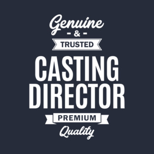 Casting Director Gift Funny Job Title Profession Birthday Idea T-Shirt