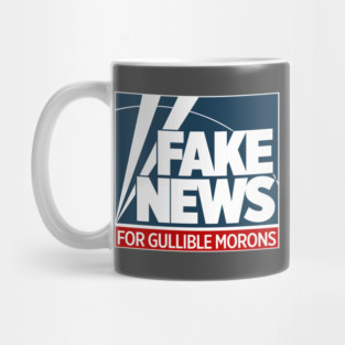 Fake News For Morons Mug