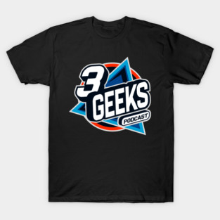 3 Geeks podcast T-Shirt