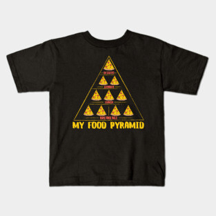 pizza my food pyramid Kids T-Shirt
