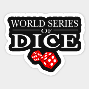 World Series Of Dice Sticker
