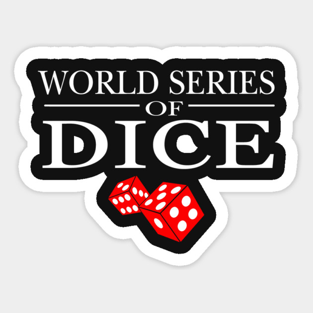 World Series Of Dice Sticker by Cosmo Gazoo